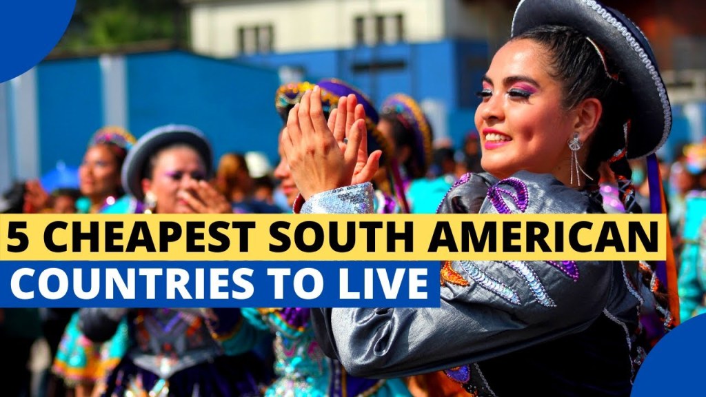 Picture of: Cheapest South American Countries to Live