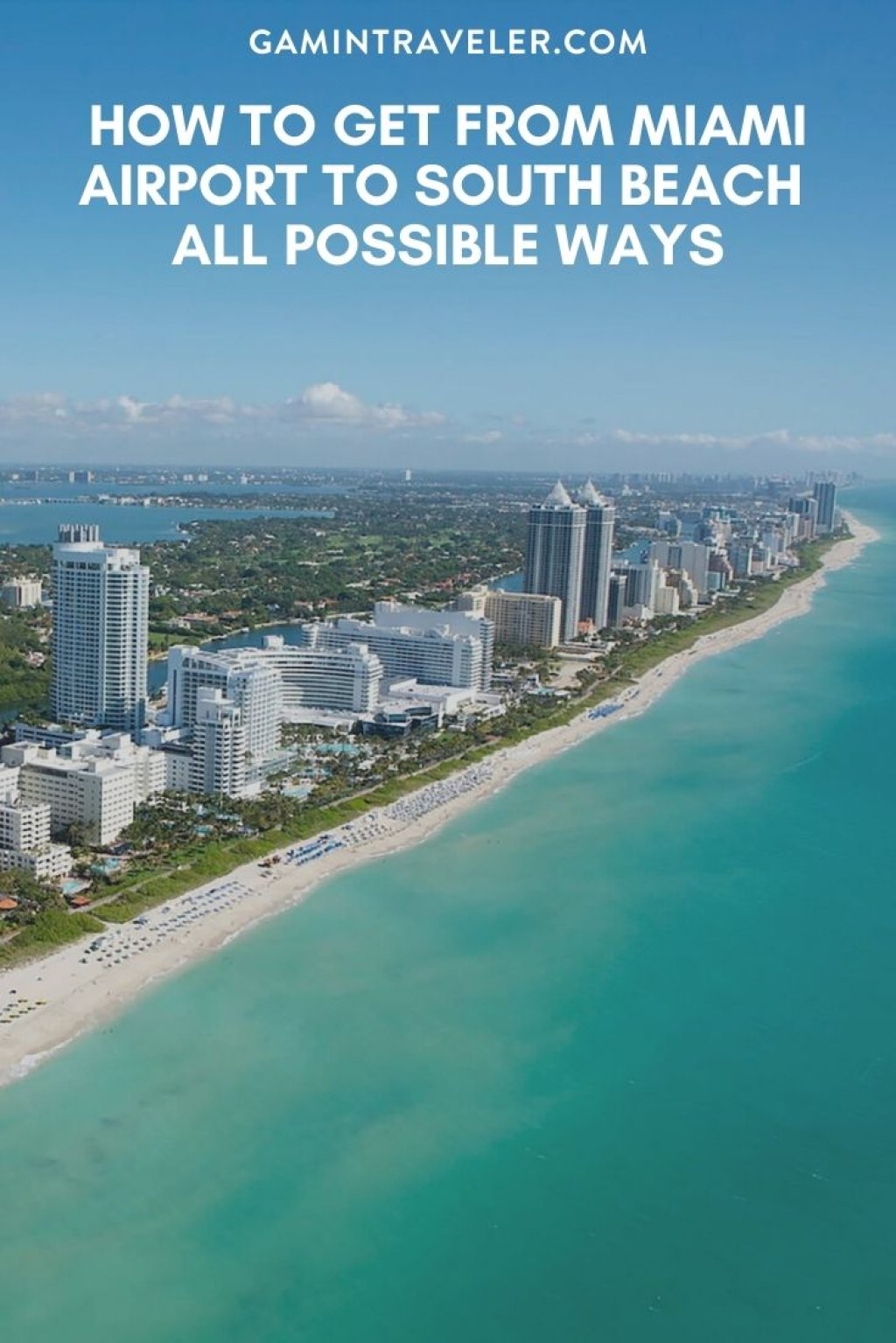 Picture of: How To Get From Miami Airport To South Beach – All Possible Ways