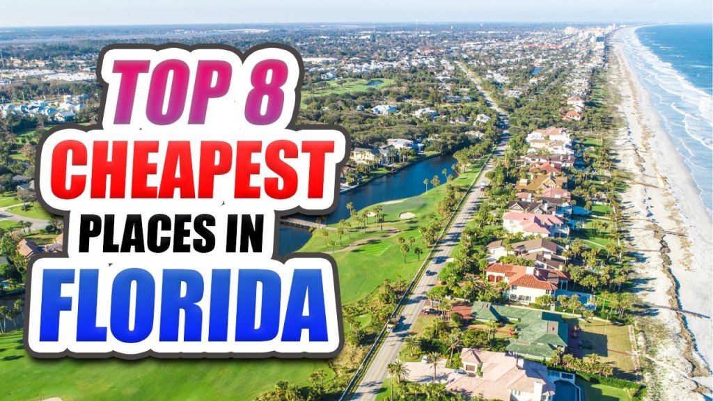 Picture of: TOP  Cheapest Places To Live In Florida in