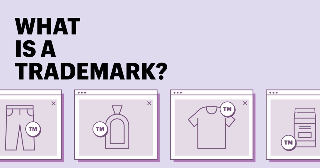 Picture of: What Is a Trademark? How Do You Register One Easily? ()